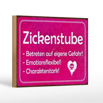 Cartel de madera Zickenstube 18x12 cm Entra bajo tu propia responsabilidad Decoración