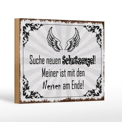 Holzschild Spruch 18x12cm suche neuen Schutzengel Dekoration