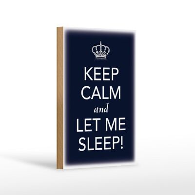 Cartel de madera que dice 12x18 cm Keep Calm and let me sleep decoración