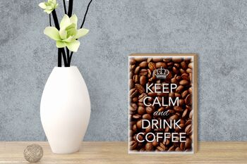 Panneau en bois disant 12x18 cm Keep Calm and Drink Coffee Coffee 3
