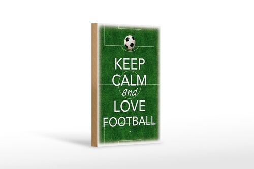 Holzschild Spruch 12x18 cm Keep Calm and love Football Dekoration