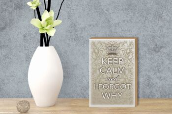 Panneau en bois disant 12x18 cm Keep Calm and I Forgotten Why Décoration 3