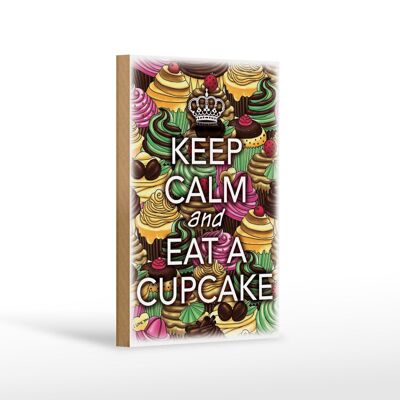 Cartel de madera que dice 12x18 cm Keep Calm and eat a Cupcake decoración