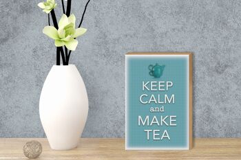 Panneau en bois disant 12x18 cm Keep Calm and make tea decoration 3