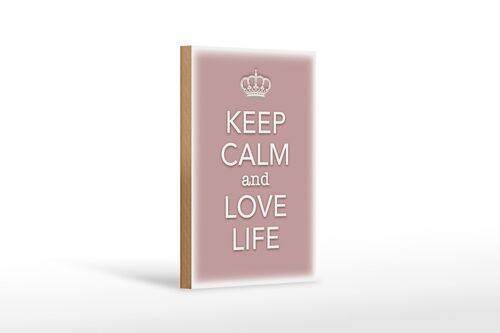 Holzschild Spruch 12x18 cm Keep Calm and love life Dekoration