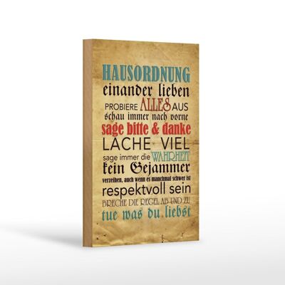 Holzschild Spruch 12x18 cm Hausordnung sage bitte danke Dekoration