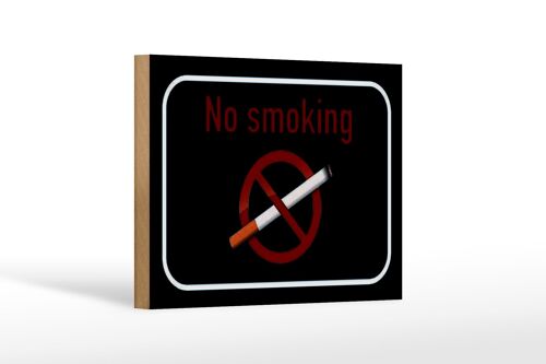 Holzschild Hinweis 18x12cm No smoking Rauchverbot schwarzes Schild
