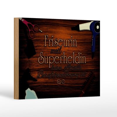 Holzschild Spruch 18x12 cm Friseurin Superheldin Dekoration