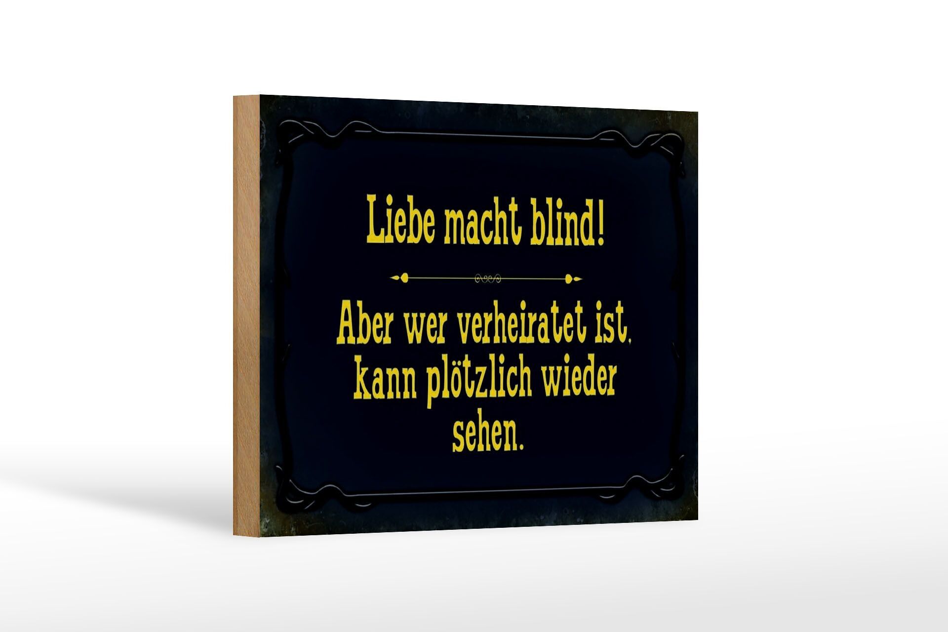 Cartello in legno con scritta 18x12 cm L'amore è cieco ma chi è la decorazione