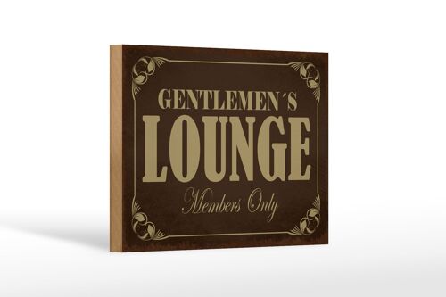 Holzschild Hinweis 18x12 cm Gentelmen´s Lounge Members Dekoration