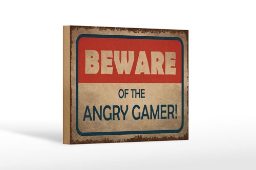 Holzschild Hinweis 18x12 cm beware of the angry gamer Dekoration