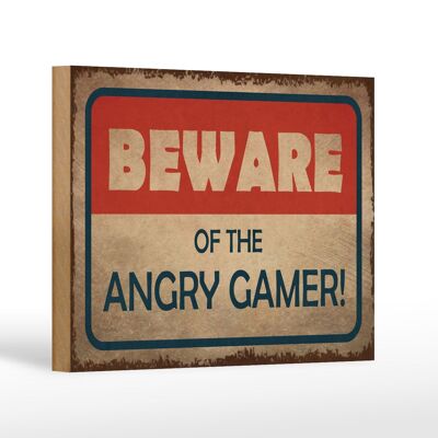 Holzschild Hinweis 18x12 cm beware of the angry gamer Dekoration