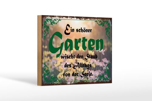 Holzschild Spruch 18x12 cm schöner Garten wischt den Staub Dekoration