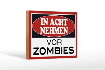 Panneau en bois note 18x12 cm décoration attention zombies 1