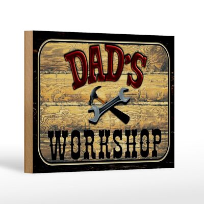 Wooden sign note 18x12 cm Dad's Workshop tool decoration