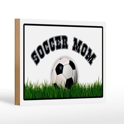 Cartel de madera fútbol 18x12 cm Fútbol Mamá Fútbol Madre Decoración