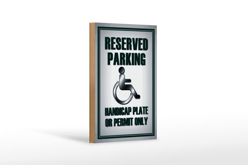 Holzschild Parken 12x18 cm Parking handicap plate or Dekoration