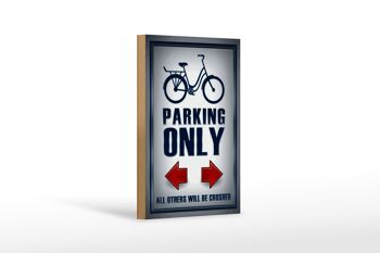 Panneau en bois parking 12x18 cm Parking vélo uniquement décoration gauche droite 1