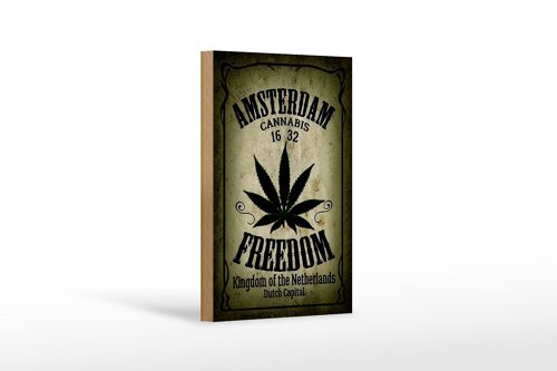 Holzschild Cannabis 12x18 cm Amsterdam freedom Kingdom Dekoration