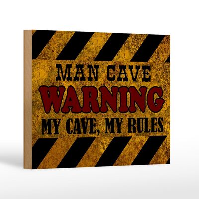 Wooden sign saying 18x12 cm man cave warning my cave rules decoration