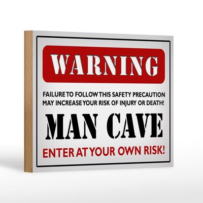 Wooden sign saying 18x12 cm Warning man cave enter white sign