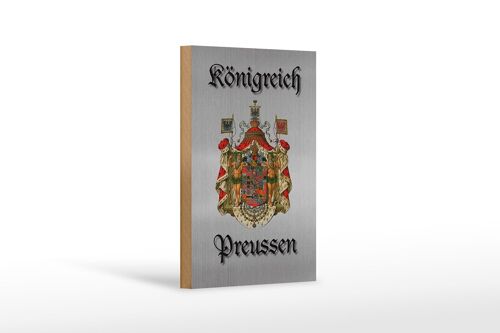 Holzschild Spruch 12x18cm Königreich Preussen Wappen graues Schild