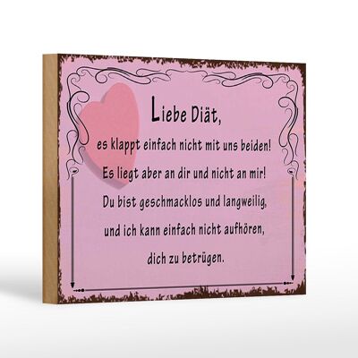 Holzschild Spruch 18x12 cm liebe Diät klappt nicht mit uns Dekoration