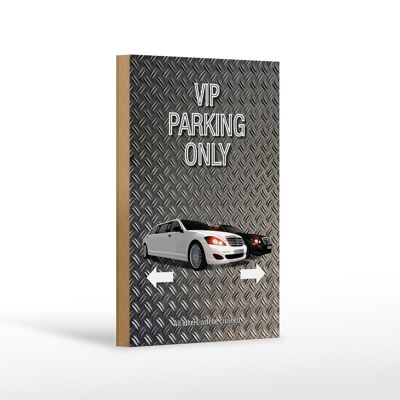 Cartello in legno con scritta "Parcheggio VIP" 12x18 cm, solo decorazione