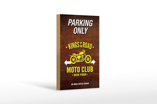 Holzschild Spruch 12x18 cm parking only moto club new york Dekoration