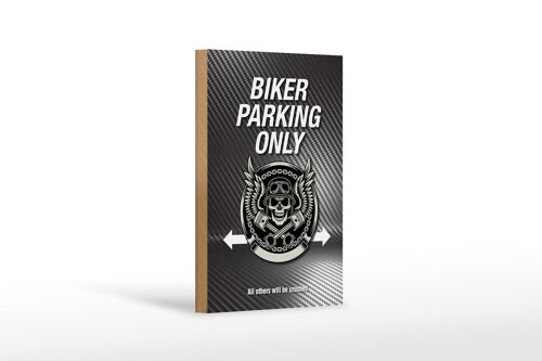 Holzschild Spruch 12x18 cm Biker parking only all others Dekoration