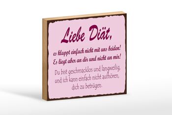 Panneau en bois disant 18x12 cm Love Diet Just Doesn't Work Décoration 1