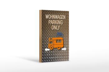 Panneau en bois indiquant 12x18 cm décoration caravane parking uniquement 1