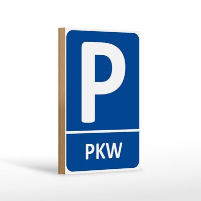 Holzschild Parken 12x18 cm PKW Parkplatz Wanddeko Dekoration