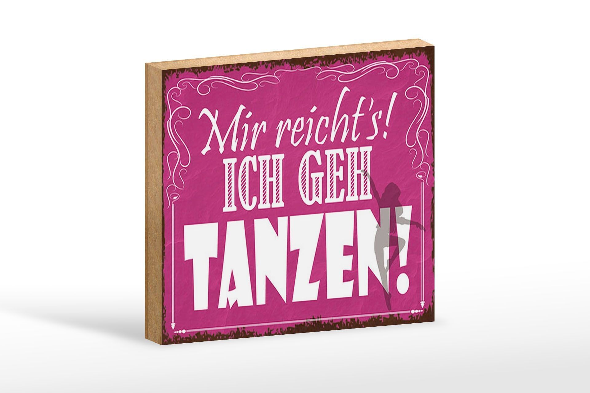 Cartello in legno con scritta 18x12 cm mi basta, vado a ballare decorazione