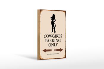 Panneau en bois indiquant 12x18 cm Décoration Cowgirls parking only 1