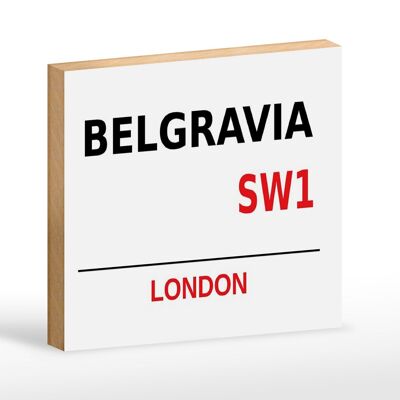 Cartel de madera Londres 18x12cm Street Belgravia SW1 cartel blanco