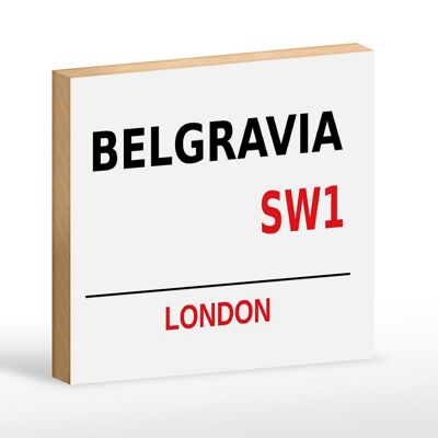 Wooden sign London 18x12cm Street Belgravia SW1 white sign