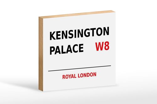 Holzschild London 18x12cm Royal Kensington Palace W8 weißes Schild