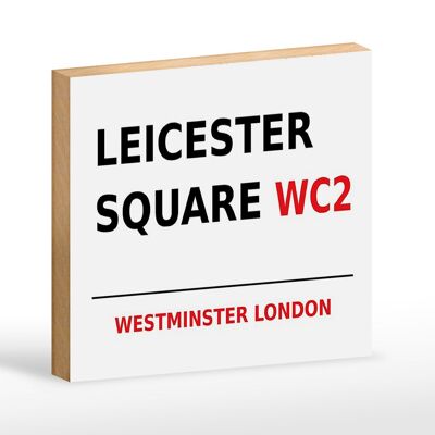 Letrero de madera Londres 18x12cm Westminster Leicester Square WC2 letrero blanco