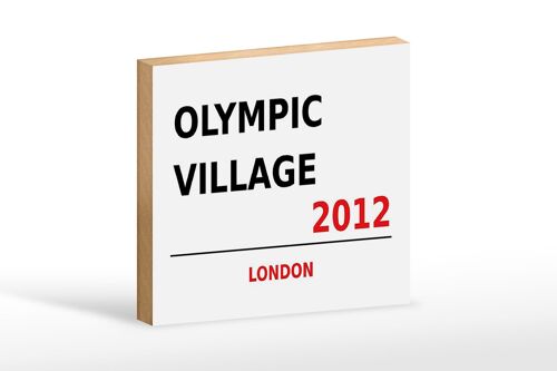 Holzschild London 18x12cm Olympic Village 2012 weißes Schild