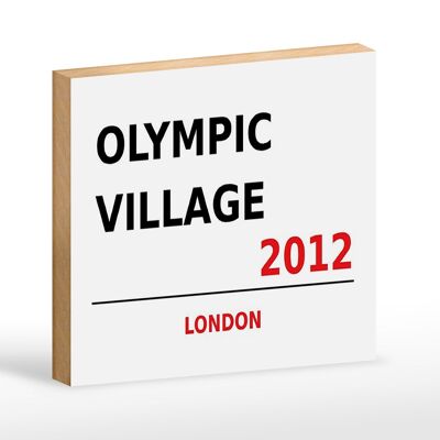 Holzschild London 18x12cm Olympic Village 2012 weißes Schild