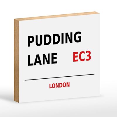 Holzschild London 18x12cm Pudding Lane EC3 Wanddeko Dekoration