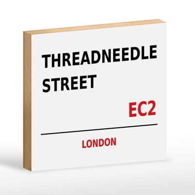 Letrero de madera Londres 18x12cm Threadneedle Street EC2 letrero blanco