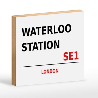 Holzschild London 18x12cm Waterloo Station SE1 weißes Schild