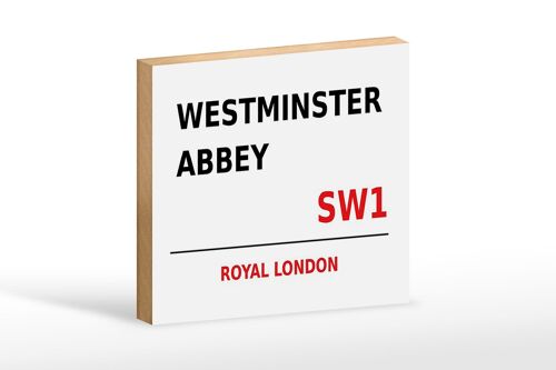 Holzschild London 18x12cm Royal Westminster Abbey SW1 weißes Schild
