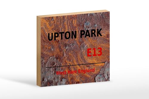 Holzschild England 18x12cm West Ham Upton Park E13 Dekoration