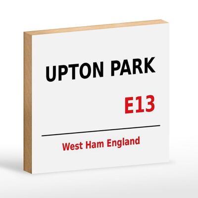 Letrero de madera Inglaterra 18x12cm West Ham Upton Park E13 letrero blanco
