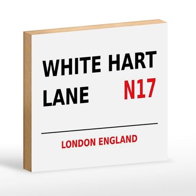 Holzschild London 18x12cm England White Hart Lane N17 weißes Schild