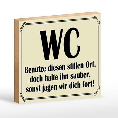 Holzschild Spruch 18x12 cm WC benutze diesen stillen Ort Dekoration