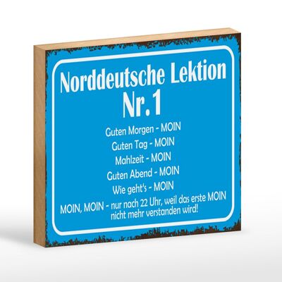 Cartel de madera que dice Lección de Alemán del Norte 18x12 cm No. 1 decoración MOIN